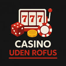Casino Uden Rufus Nem Udbetaling og Hurtige Vinduer