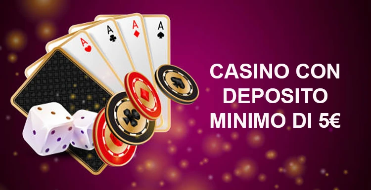 I Vantaggi dei Casino con Deposito Minimo di 5€