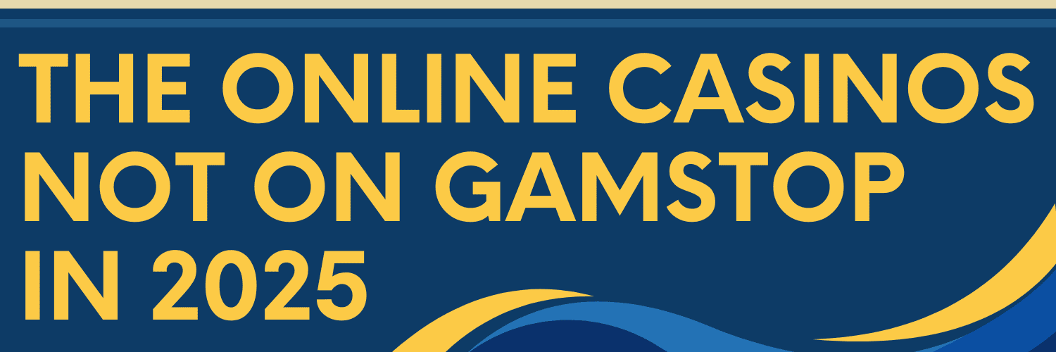 Discovering Casino Sites Not on Gamstop 1770737488