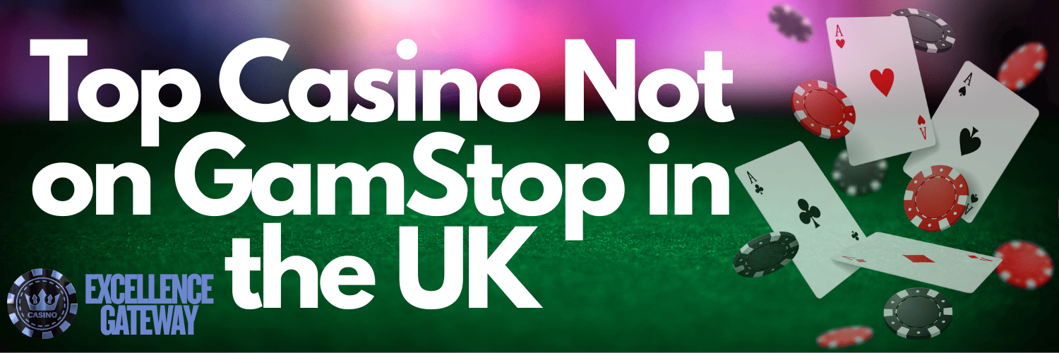 Discovering Casinos Non on Gamstop for an Uninterrupted Gaming Experience